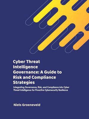 cover image of Cyber Threat Intelligence Governance